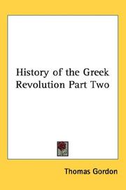 Cover of: History of the Greek Revolution Part Two | Thomas Gordon