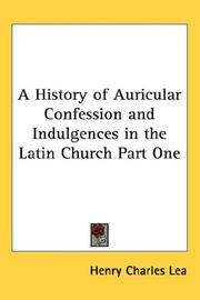 A History of Auricular Confession and Indulgences in the Latin Church Part One