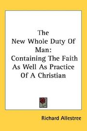 Cover of: The New Whole Duty Of Man by Allestree, Richard