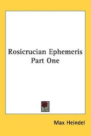 Cover of: Rosicrucian Ephemeris Part One