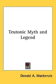 Cover of: Teutonic Myth and Legend