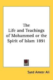Cover of: The Life and Teachings of Mohammed or the Spirit of Islam 1891