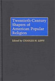 Cover of: Twentieth-century shapers of American popular religion