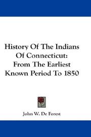 Cover of: History Of The Indians Of Connecticut