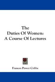 Cover of: The Duties Of Women by Frances Power Cobbe