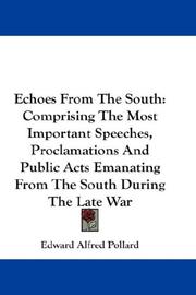 Echoes From The South by Edward Alfred Pollard