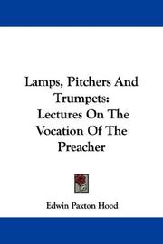 Cover of: Lamps, Pitchers And Trumpets by Edwin Paxton Hood