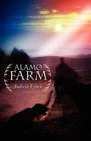 Cover of: Alamo Farm by Andrew Lynch