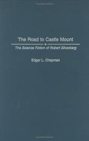 The road to Castle Mount by Edgar L. Chapman