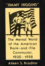 Cover of: "Jimmy Higgins": the mental world of the American rank-and-file communist, 1930-1958