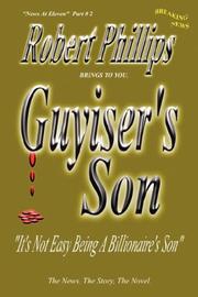 Cover of: Guyiser's Son by Robert Phillips