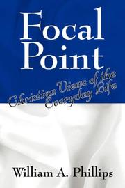 Cover of: Focal Point: Christian Views of the Everyday Life