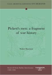 Cover of: Pickett&apos;s men: a fragment of war history