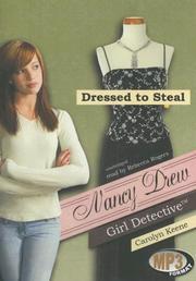 Cover of: Nancy Drew Girl Detective: Dressed to Steal (Nancy Drew | Carolyn Keene