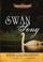Cover of: Swan Song (Forsyte Chronicles)