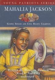 Cover of: Mahalia Jackson (Young Patriots) (Young Patriots Series) by 