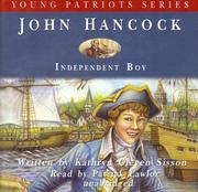 Cover of: John Hancock (Young Patriots) (Young Patriots Series) | Kathryn Cleven Sisson
