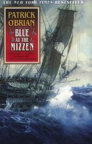 Cover of: Blue at the Mizzen by Patrick O'Brian, Patrick O'Brian