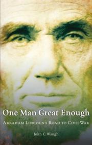 Cover of: One Man Great Enough by John C. Waugh