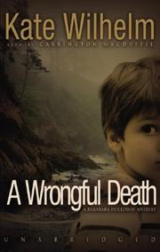 Cover of: A Wrongful Death by Kate Wilhelm