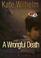 Cover of: A Wrongful Death
