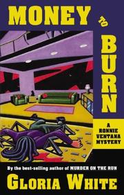 Cover of: Money to Burn | Gloria White