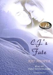 Cover of: C. J.'s Fate by Kay Hooper