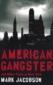 American Gangster and Other Tales of New York by Mark Jacobson