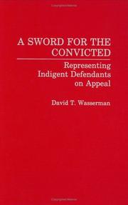 A sword for the convicted by David T. Wasserman