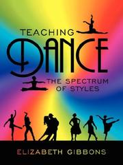 Cover of: Teaching Dance by Elizabeth Gibbons