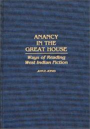 Cover of: Anancy in the great house: ways of reading West Indian fiction