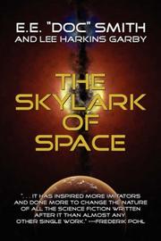 Cover of: The Skylark of Space by Edward Elmer Smith