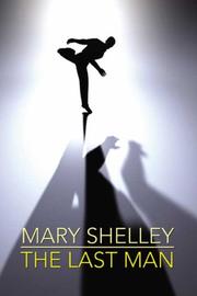Cover of: The Last Man by Mary Shelley