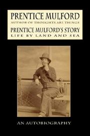 Prentice Mulford's Story by Prentice Mulford