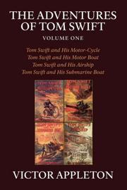 Cover of: The Adventures of Tom Swift, Volume One