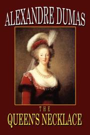 Cover of: The Queen's Necklace by Alexandre Dumas