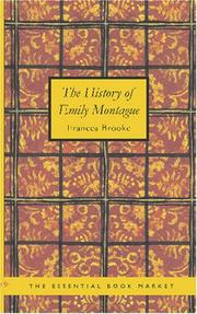 Cover of: The History of Emily Montague by Frances Brooke