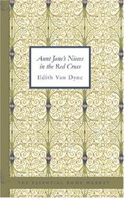 Cover of: Aunt Jane/s Nieces in the Red Cross | Edith Van Dyne