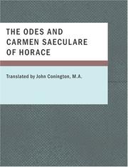 Cover of: The Odes and Carmen Saeculare of Horace (Large Print Edition) by Horace, Horace