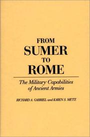 Cover of: From Sumer to Rome by Richard A. Gabriel