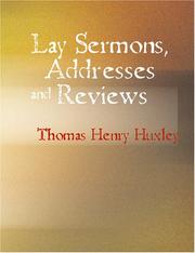 Cover of: Lay Sermons, Addresses and Reviews (Large Print Edition)