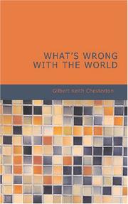 Cover of: What\'s Wrong with the World by Gilbert Keith Chesterton