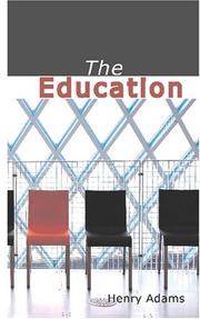 Cover of: The Education of Henry Adams