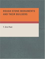 Cover of: Rough Stone Monuments and Their Builders (Large Print Edition) by T. Eric Peet, T. Eric Peet