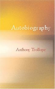 Cover of: Autobiography of Anthony Trollope | Anthony Trollope