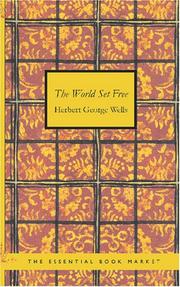 Cover of: The World Set Free | H. G. Wells
