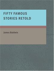 Cover of: Fifty Famous Stories Retold (Large Print Edition) by James Baldwin