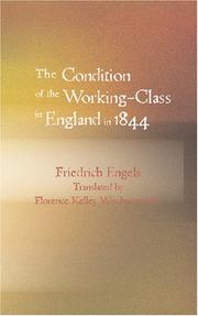 Cover of: The Condition of the Working-Class in England in 1844 by Friedrich Engels