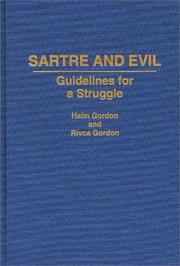 Cover of: Sartre and evil: guidelines for a struggle