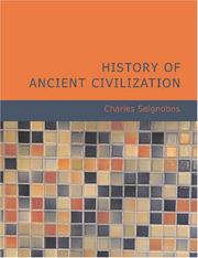 Cover of: History Of Ancient Civilization (Large Print Edition) | Charles Seignobos